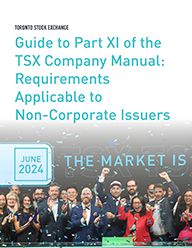 Read the TSX Guide for Non-Corporate Issuers